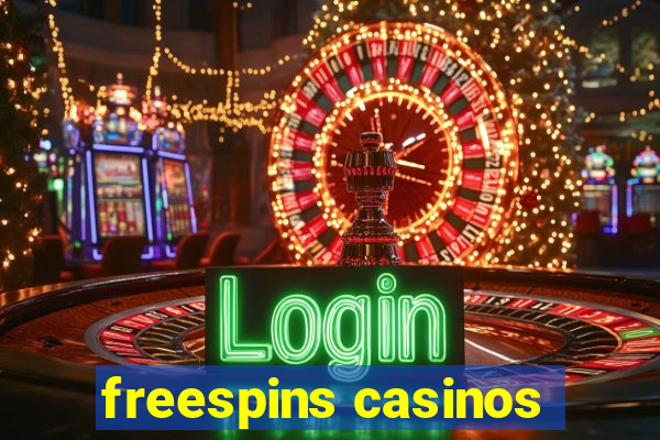 freespins casinos