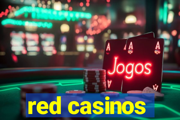 red casinos