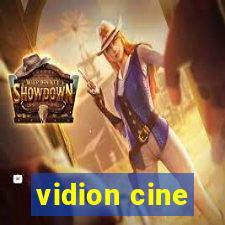 vidion cine