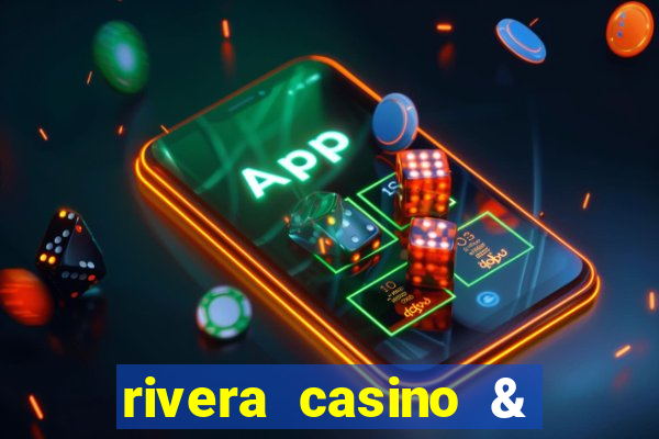 rivera casino & resort telefone