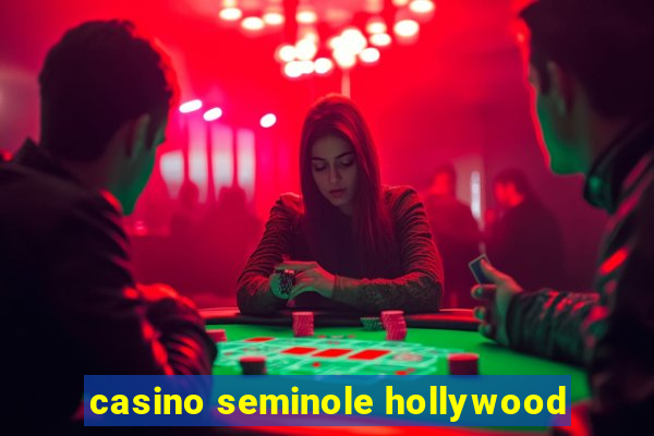 casino seminole hollywood