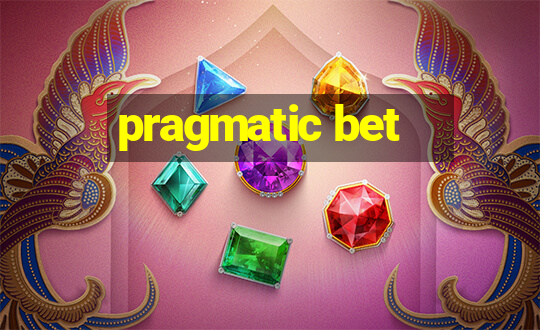 pragmatic bet