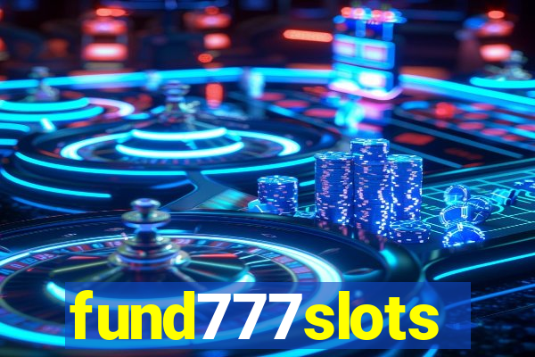 fund777slots