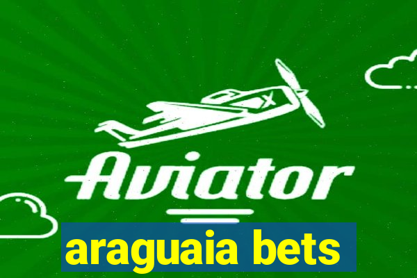 araguaia bets