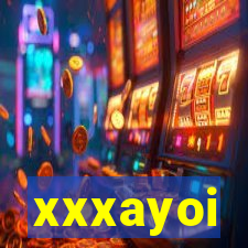 xxxayoi