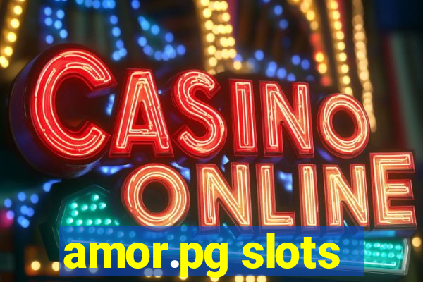 amor.pg slots