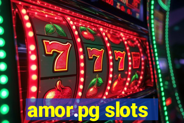 amor.pg slots