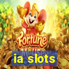 ia slots