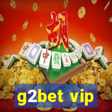 g2bet vip