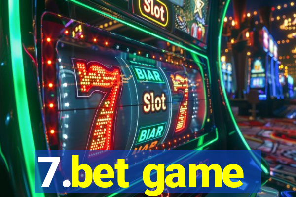 7.bet game