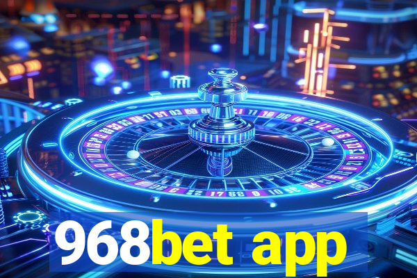 968bet app