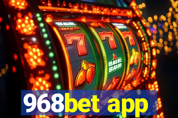 968bet app