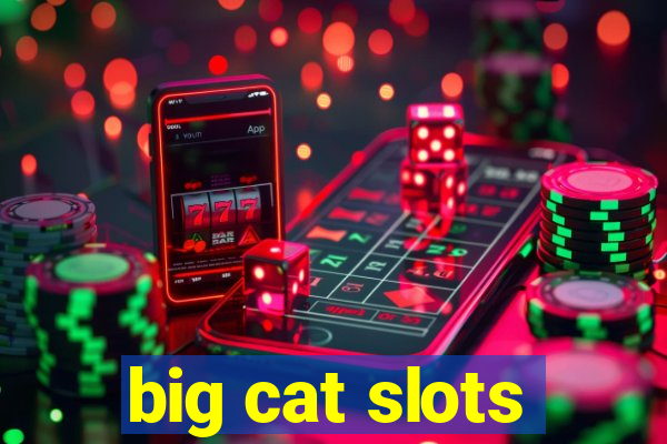 big cat slots