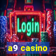 a9 casino