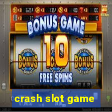 crash slot game