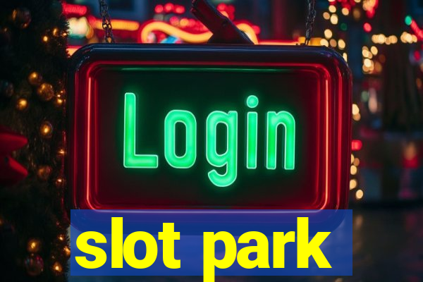 slot park