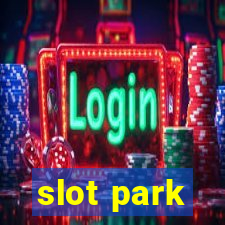 slot park