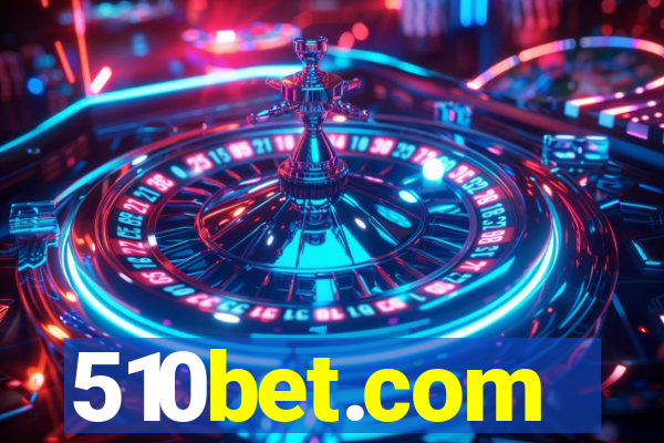 510bet.com