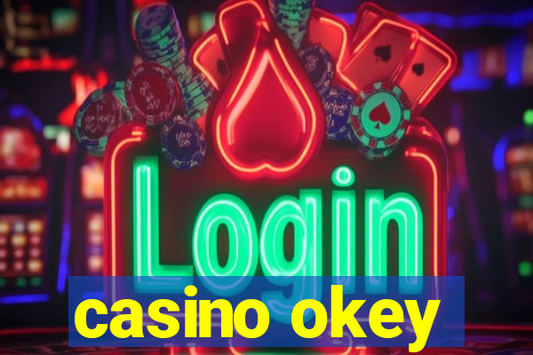 casino okey