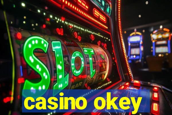 casino okey