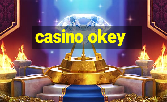 casino okey