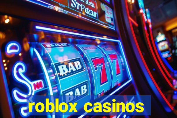 roblox casinos