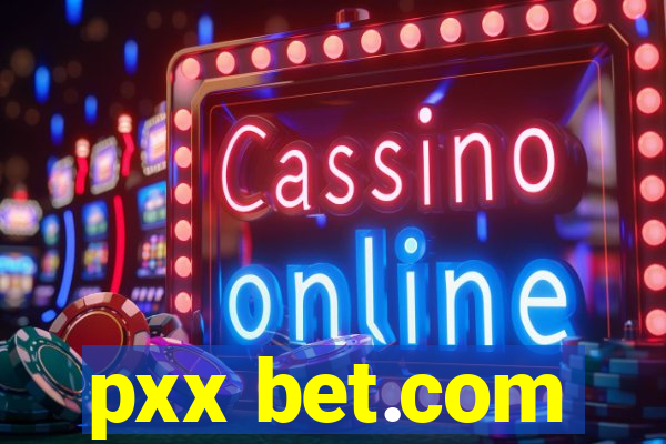 pxx bet.com