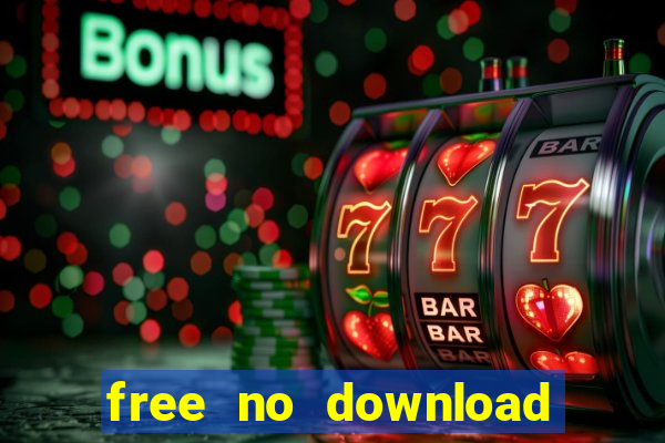 free no download slot games