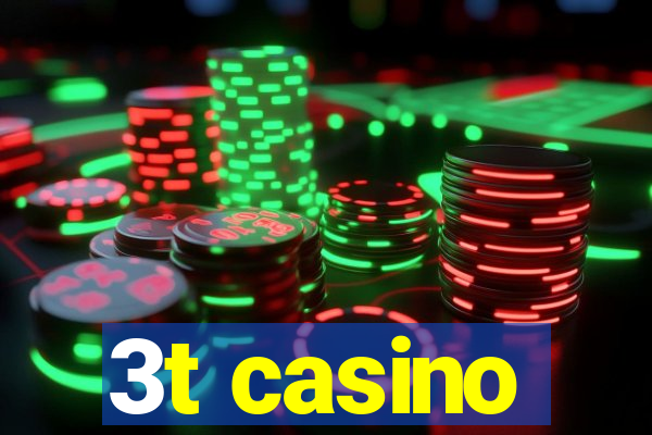 3t casino