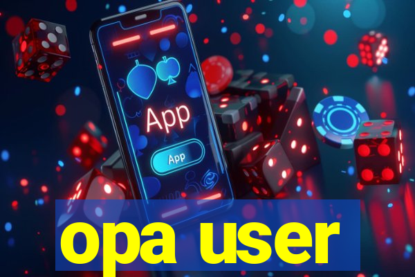 opa user