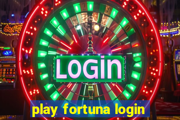 play fortuna login