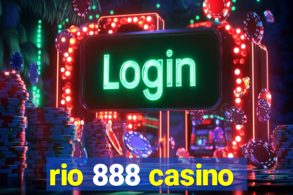 rio 888 casino