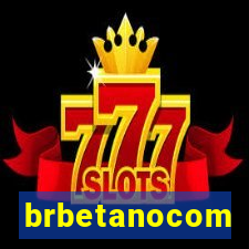 brbetanocom