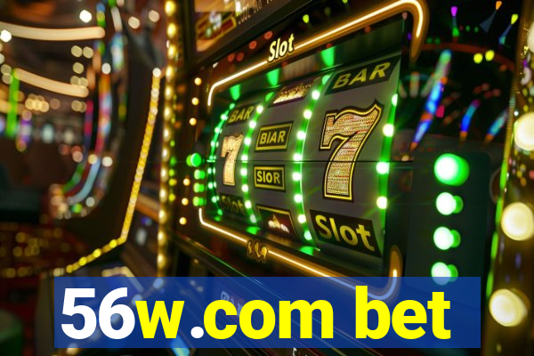 56w.com bet