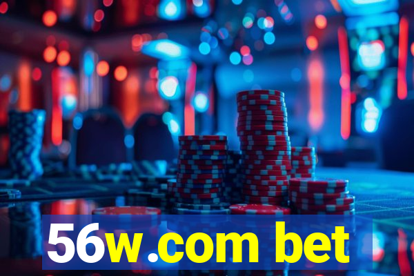 56w.com bet