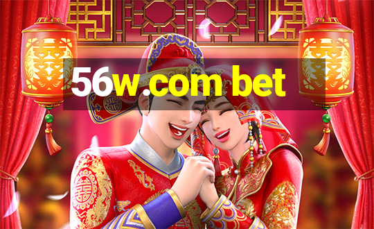 56w.com bet