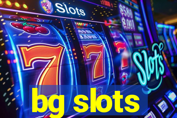 bg slots