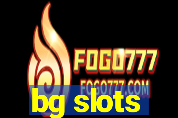 bg slots