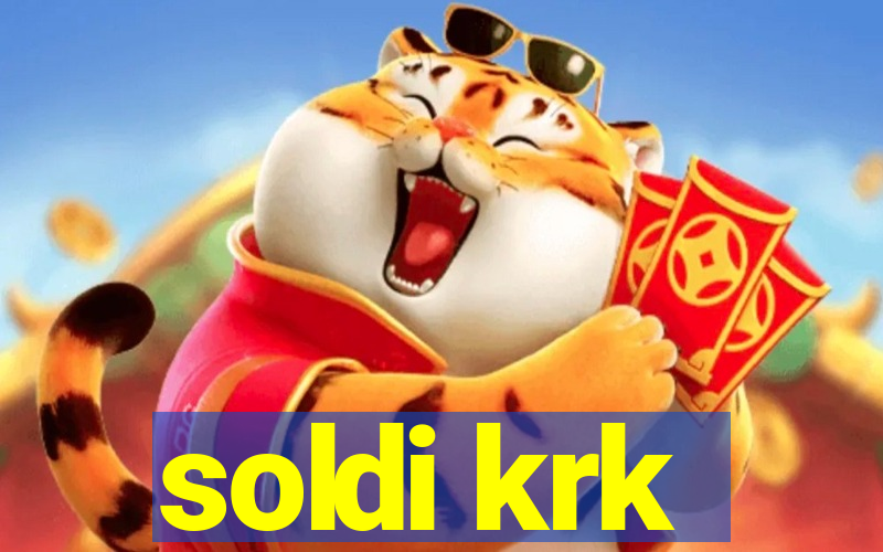 soldi krk