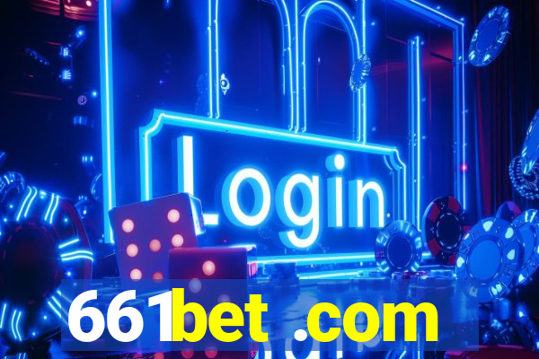 661bet .com