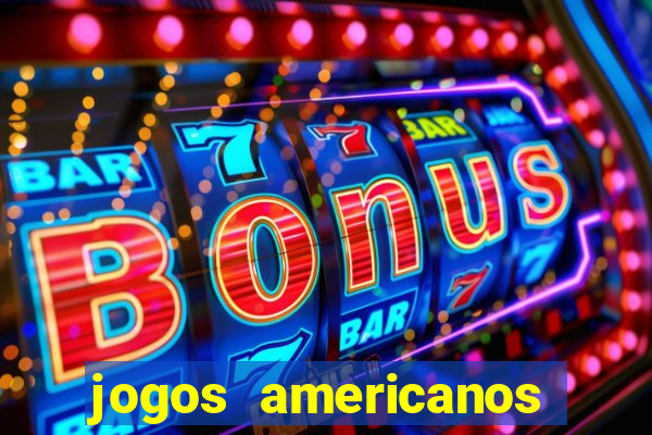 jogos americanos para ganhar dinheiro