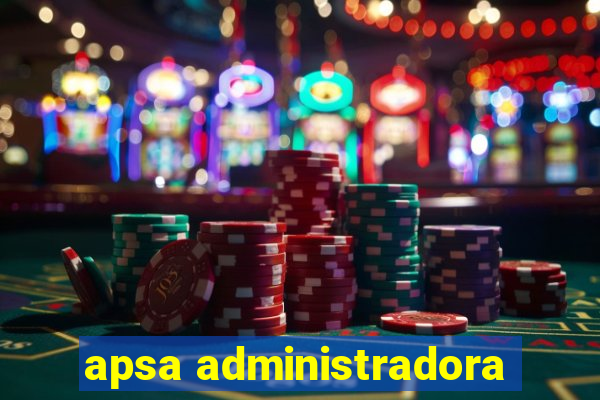 apsa administradora