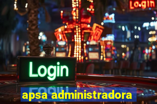 apsa administradora