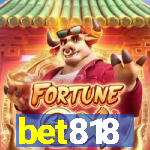 bet818