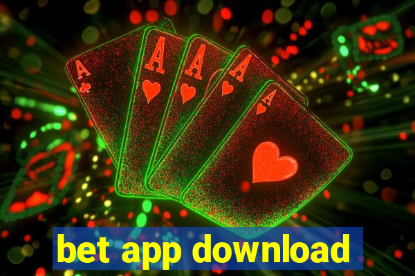 bet app download