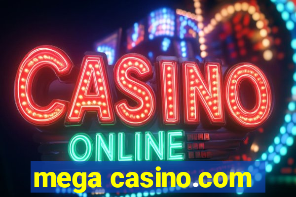 mega casino.com