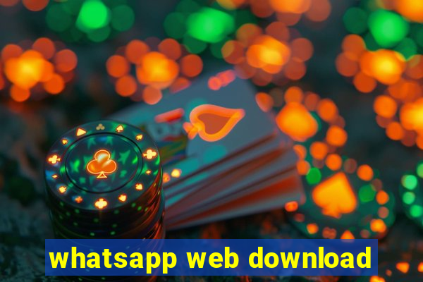 whatsapp web download