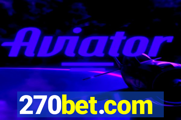 270bet.com