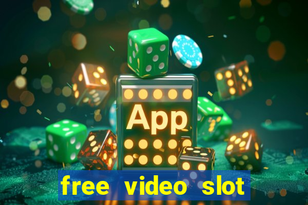 free video slot games online