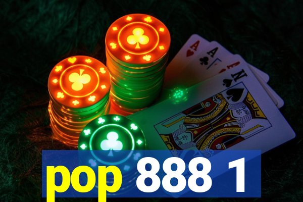 pop 888 1